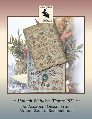 Hannah Whitaker, Thorne 1821 - Cross Stitch Antiques