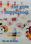 Het Grote Stoppenboek - Nan van der Storm